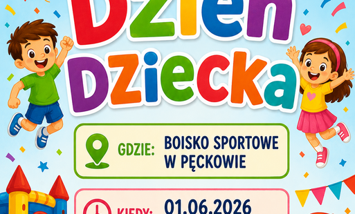 Zdjęcie do Zapraszamy na DZIEŃ DZIECKA